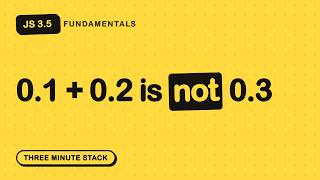 Never Store Money as a Decimal | JS Fundamentals 3.5 · Three Minute Stack