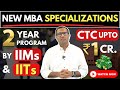 💥New Age MBA Specializations 2024! Top Colleges, High Salaries, Structure #mba #mbaadmission #viral