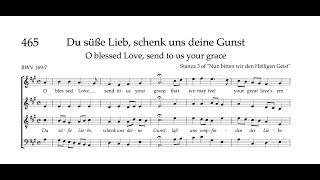 Bach Hymnbook 465 (BWV 169:7) Du süße Lieb, schenk uns deine Gunst