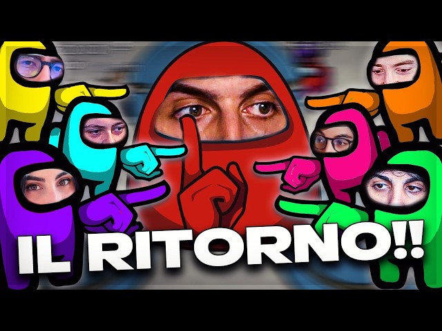 SBIRONFAME È TORNATO! [AMONG US]