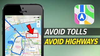 How to Avoid Tolls and Highways using Apple Maps on iPhone