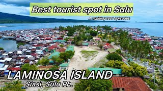 Province life in Sulu - trip to Laminosa Island a walking tour episodes in Siasi Sulu