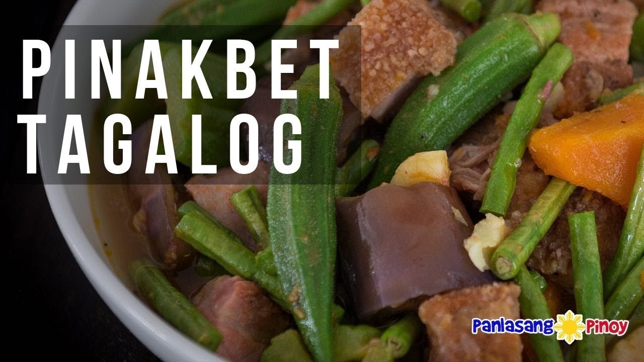 How to Cook Pinakbet Tagalog | Bulanglang | Panlasang Pinoy