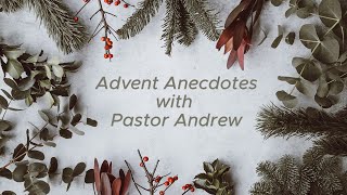 Advent Anecdotes - December 16th - Song