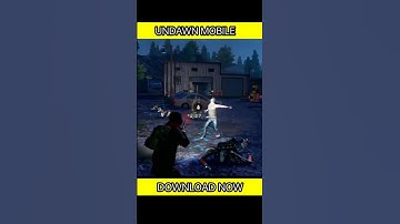 UNDAWN MOBILE Download - Download the Latest Games and Apps #shorts #viralshorts #undawnmobile