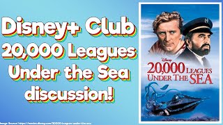 Disney+ movie club: 20,000 leagues ...