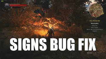The Witcher 3 - Fix Signs bug