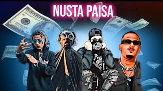 NUSTA PAISA - SAMBATA X MC STAN X DIVINE X VIJAY DK (PROD BY.AUDIO CRACKER )