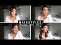 4 QUICK &amp; EASY HAIRSTYLES | Dionne Crowe