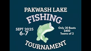 Pakwash Lake Fishing Tournament 2025 V3