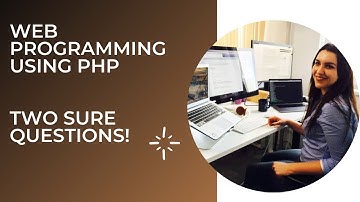 TWO IMPORTANT TOPICS WEB PROGRAMMING USING PHP VTH SEM BSc BCA #bsccs #bca #calicutuniversity #php
