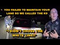Cops Lied About Why They Stopped Him So They Can Call The K9