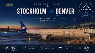 🇸🇪 Across the Midnight Sky | SAS 31C Stockholm to Denver | PMDG 777 Crew Rest screenshot 3