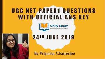 UGC NET Paper 1 Question Paper with Official ans key of  24th June 2019 - Part1| Priyanka Chatterjee