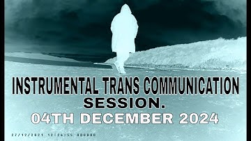 Instrumental Trans Communication Session 4 /12/2024 APPYDROID Ghost Box.