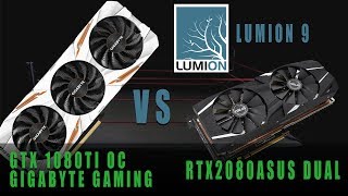 RTX2080 VS GTX1080TI LUMION 9 BENCHMARK WITH RYZEN 7 2700X