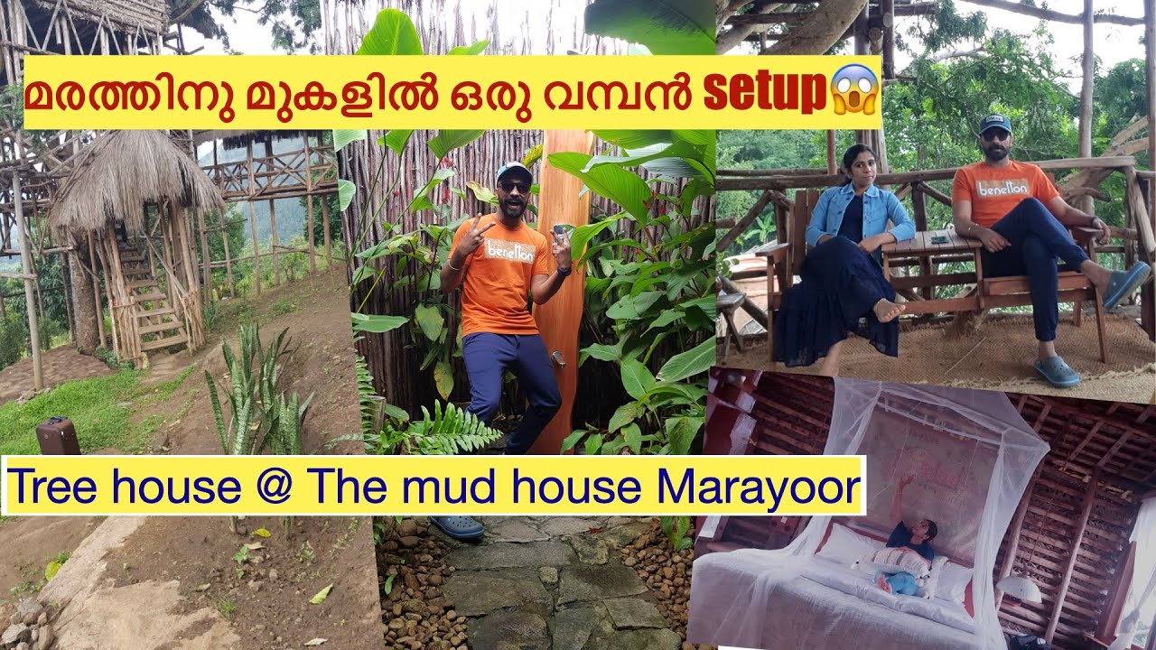 Tree house stay@ Mud homes marayoor.