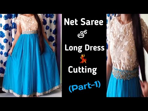 DIY : Convert Old Net SAREE/Fabric Into layer Long Gown Dress साड़ी से  बनाये गाउन - YouTube