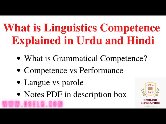 Linguistic Competence Explained, Linguistic Competence Explanation, In urdu and Hindi, Notes PDF.
