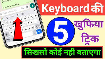 Mobile Keyboard Top 5 Secret Tricks !! Gboard 5 Useful Features You Must Know in 2021