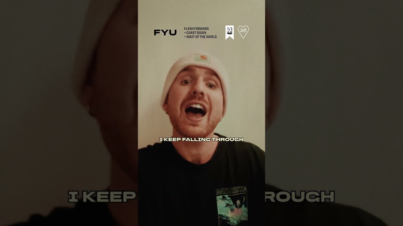 FLASH FORWARD x COAST DOWN x WAIT OF THE WORLD - "FYU" adlı videoyu YouTube'da izle FLASH FORWARD x COAST DOWN x WAIT OF THE WORLD - "FYU" adlı videoyu YouTube'da izle
