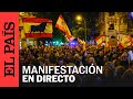 DIRECTO FERRAZ | Así ha sido la manifestación contra la amnistía en la sede del PSOE | EL PAÍS