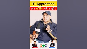 ITI अप्रेंटिस करे या नहीं 🤔❓// #itiapprentice  @ErabhishekRaj