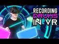 I Recorded a Song With VR Drums