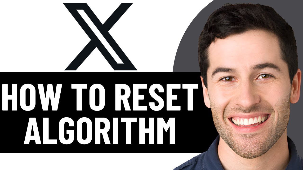 HOW TO RESET ALGORITHM ON X (TWITTER) IN 2026! (FULL GUIDE) - YouTube