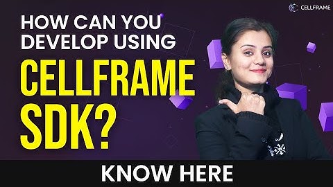 How To Develop Using Cellframe SDK | Introduction | Features | Usecase | Explained In Hindi