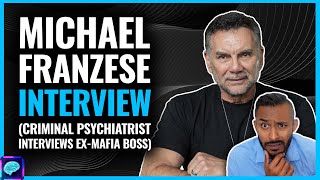 CRIMINAL Psychiatrist asks Ex-MAFIA boss, Michael Franzese - EMOTIONS when life is under THREAT?