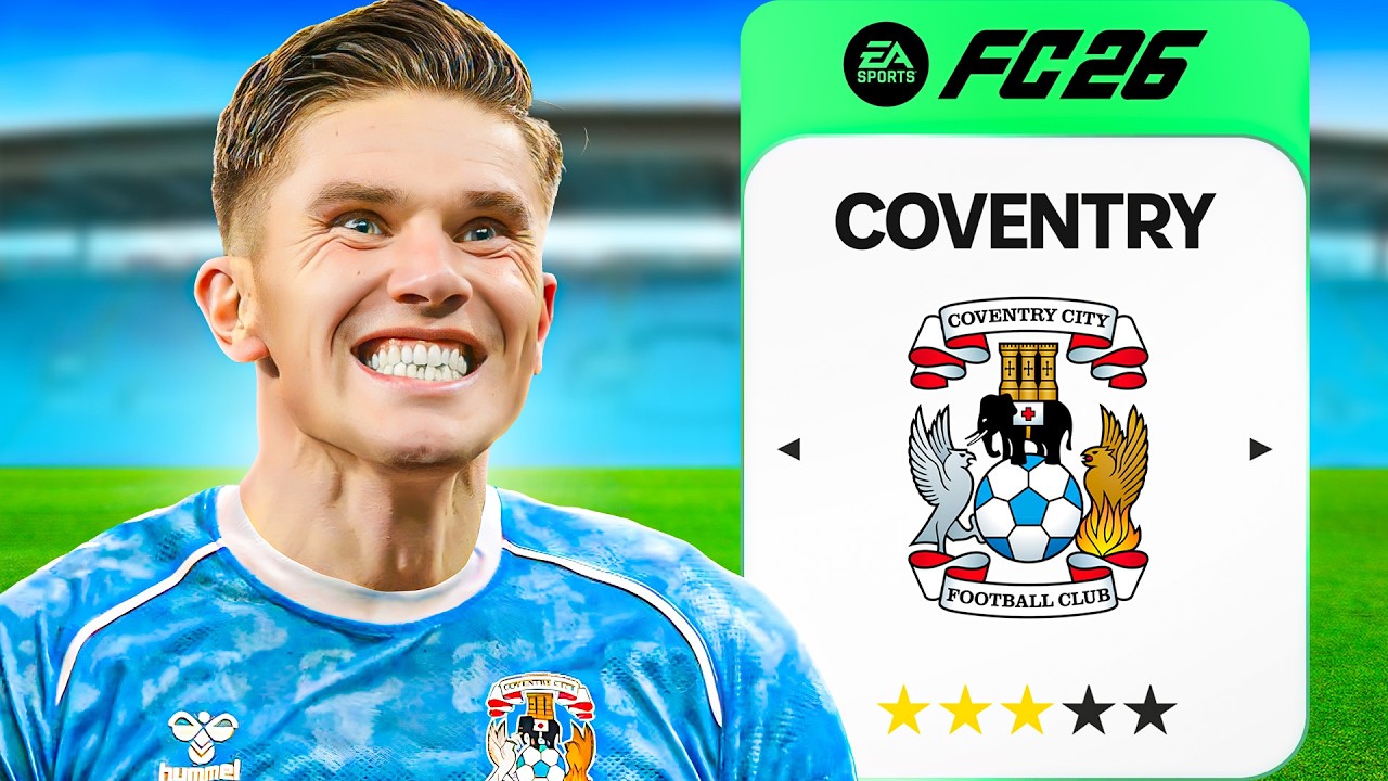 I Rebuilt Coventry City..