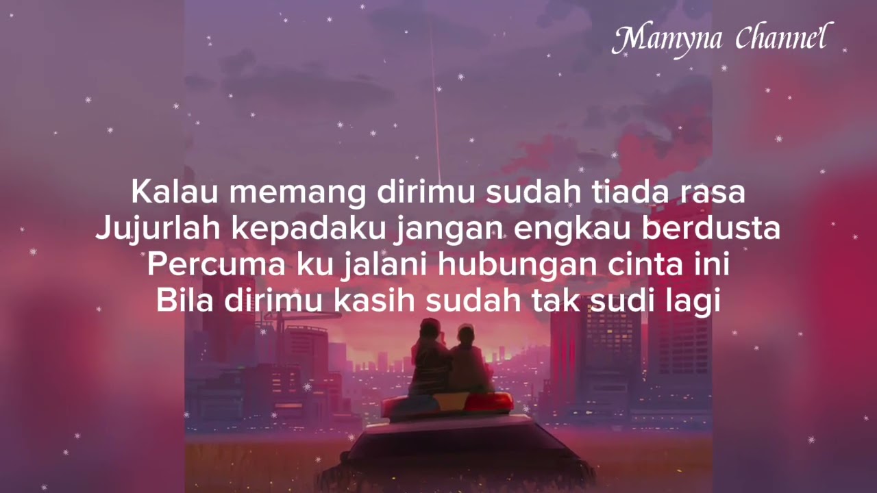 Aku Tak Berarti Bagimu -Azizah Maumere (lirik)