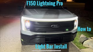 Ford F150 Lightning Pro Light Bar Install Video