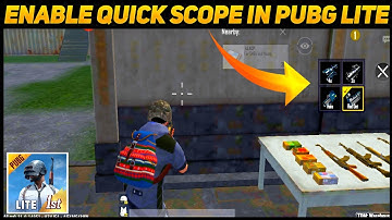 Pubg Mobile Lite Quick Scope Switch - How To Enable Quick Scope Button in Pubg Mobile Lite ||