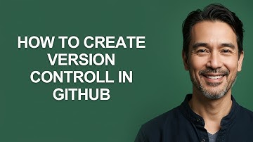 How to Create Version Controll In Github - KevinHowTo