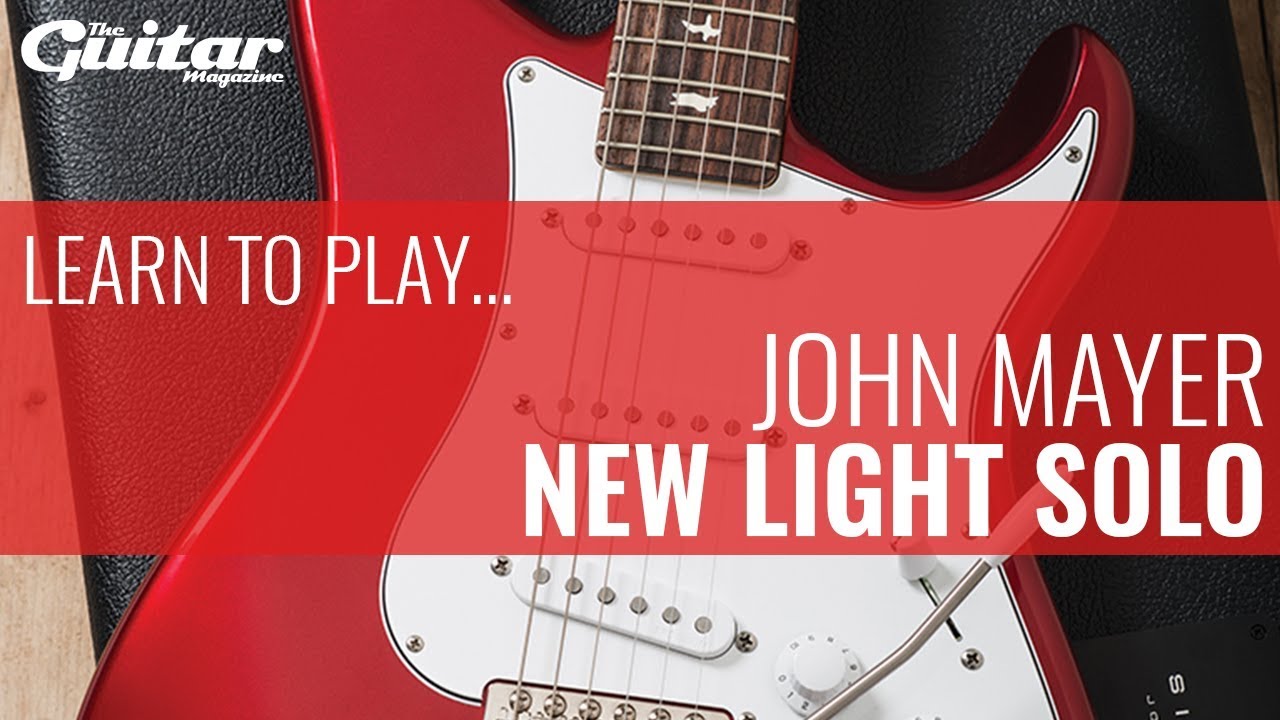 John Mayer New Light Solo Guitar Lesson | TGM Learn To Play - YouTube