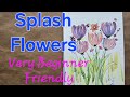 🌸Splash Watercolor Flowers Beginner & Fun & Easy