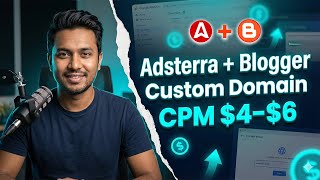 Blogger + Custom Domain দিয়ে Adsterra High CPM | Blogger Custom Domain Setup