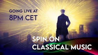 Best of Spin on Classical Music | Time Machine Live Show 1/2