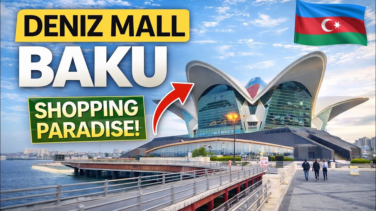 Azerbaijan|Deniz mall Baku|Baku Azerbeycan|