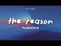 Hoobastank - The Reason (Lyrics)