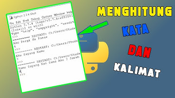 Belajar Program Python - Program Menghitung Banyak Kata Atau Banyak Kalimat
