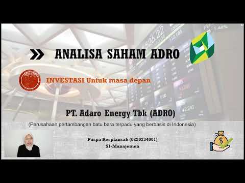 ANALISIS FUNDAMENTAL DAN TEKNIKAL ADARO ENERGY TBK (KODE SAHAM ADRO) APAKAH COCOK UNTUK INVESTASI?