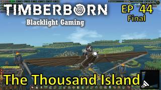 【Timberborn 1.0】 The Thousand Island Gameplay Episode 44 (End)