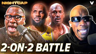Who wins a Game of 2-on-2? Unc & Lebron vs. Ocho & Michael Jordan? | Nightcap