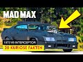 20 Kuriose Fakten Über Max 1973 V8 Interceptor Mad Max 20 Kuriose Fakten Über Max 1973 V8 Interceptor Mad Max