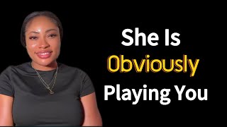 5 Signs A Girl Is Playing You (Don’t Waste Your Time)