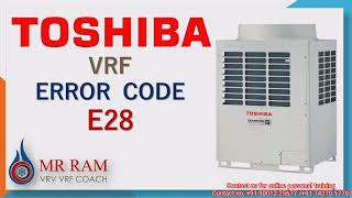 TOSHIBA VRF Error code E28 (English)