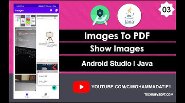 Images To PDF | 03 Show Images | Android Studio | Java